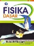 Cover Buku FISIKA DASAR UNTUK MAHASISWA ILMU-ILMU EKSATA DAN TEKNIK