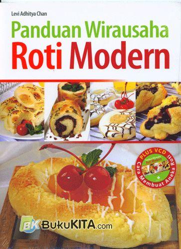 Cover Buku Panduan Wirausaha Membuat Roti Modern