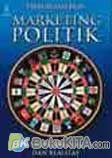 Marketing Politik (Edisi Revisi)