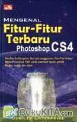 Cover Buku Mengenal Fitur-Fitur Terbaru Photoshop CS4