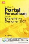Cover Buku Desain Portal Perusahaan dgn SharePoint Designer 2007