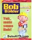 Cover Buku Episode #17 : BOB THE BUILDER Bibi Dora