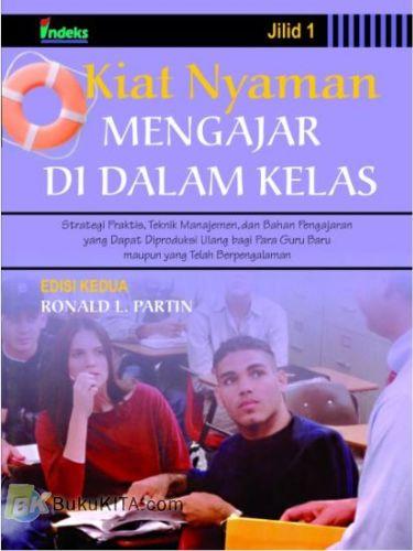 Cover Buku Kiat Nyaman Mengajar di Dalam Kelas Edisi 2 Jilid 1