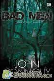 Cover Buku Bad Men - Orang-Orang Jahat