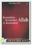 Cover Buku KEMARAHAN, KERAMAHAN & KEMURAHAN ALLAH