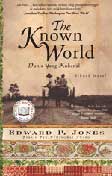 Cover Buku The Known World - Dunia Yang Kukenal