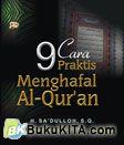 Cover Buku 9 Cara Praktis Menghafal Al-Qur`an