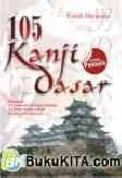 Cover Buku 105 Kanji Dasar Untuk Pemula