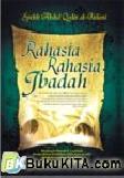 Cover Buku Rahasia-rahasia Ibadah (Fadhilah Amal)