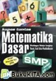 Cover Buku Kupas Tuntas Matematika Dasar untuk SMP