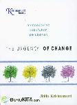 The Urgency of Change - Mendesaknya Kebutuhan Perubahan (Edisi Baru)