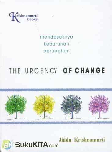 Cover Buku The Urgency of Change - Mendesaknya Kebutuhan Perubahan (Edisi Baru)