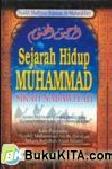 Cover Buku Sejarah Hidup Muhammad : Sirah Nabawiyah