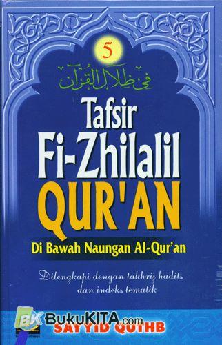 Cover Buku TAFSIR FI-ZHILALIL QURAN #5 : Di Bawah Naungan Al-Quran
