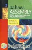 Cover Buku Bahasa Assembly Dalam Penerapannya Pada Microprocessor