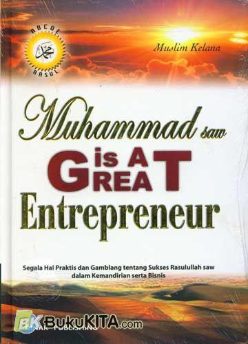 Cover Buku Muhammad SAW is A Great Entrepreneur