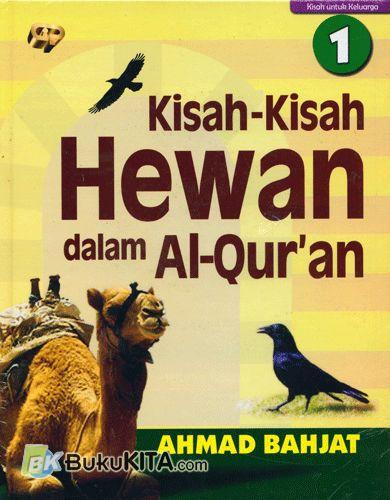 Cover Buku Kisah-Kisah Hewan dalam Al Quran 1