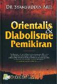 Orientalis dan Diabolisme Pemikiran