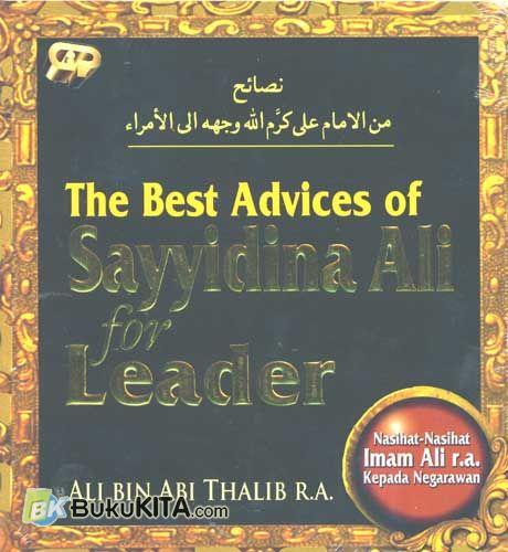 Cover Buku The Best Advices of Sayyidina Ali For Leader