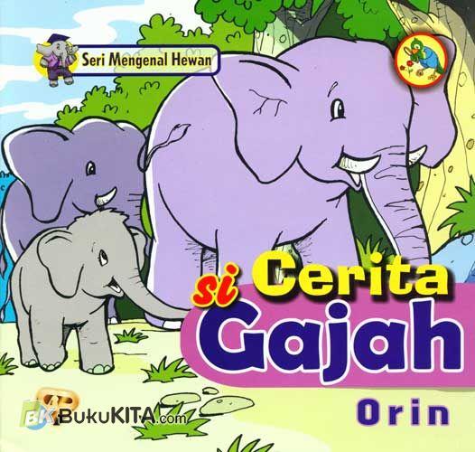 Cover Buku Cerita Si Gajah