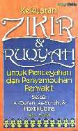 Cover Buku Kekuatan Zikir & Ruqyah untuk Pencegahan dan Penyembuhan Penyakit