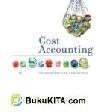 Cover Buku Cost Accounting: Foundations and Evolutions 7e