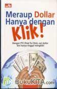 Cover Buku Meraup Dollar Hanya Dengan Klik