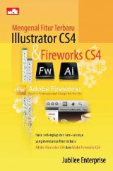 Mengenal Fitur Terbaru Illustrator CS4 & Firework CS4