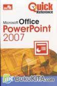 Quick Reference Ms Office PowerPoint 2007