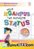 Cover Buku Agar Ngampus Tak Sekadar Status