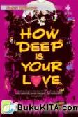 Cover Buku How Deep is Your Love