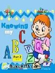 Cover Buku KNOWING MY ABC - PART 2
