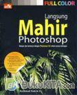 Cover Buku Langsung Mahir Photoshop