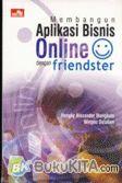 Cover Buku Membangun Aplikasi Bisnis Online dengan Friendster