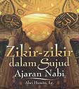 Cover Buku Zikir-zikir dalam Sujud Ajaran Nabi