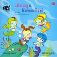 Cover Buku Lily Kecil di Negeri Putri Duyung - Little Lily at Mermaidland