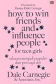 Cover Buku How to Win Friends and Influence People for Teen Girl - Rahasia Menjadi Populer dan Percaya Diri