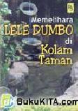 Cover Buku Memelihara Lele Dumbo di Kolam Taman