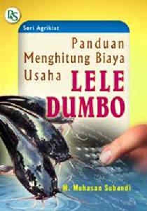 Cover Buku PANDUAN MENGHITUNG BIAYA USAHA LELE DUMBO