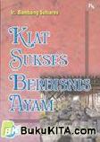 Cover Buku AYAM: KIAT SUKSES BERBISNIS AYAM