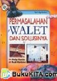 Cover Buku PERMASALAHAN WALET DAN SOLUSINYA
