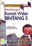Cover Buku MEMBANGUN RUMAH WALET BINTANG 5