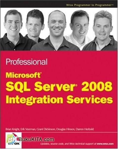Professional Microsoft Sql Server 2008 Integration Services