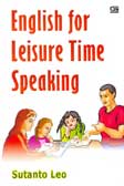 Cover Buku English For Leisure Time Speaking