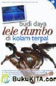 Cover Buku Budi Daya Lele Dumbo di Kolam Terpal Budi Daya Lele Dumbo di Kolam Terpal