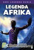 Cover Buku Legenda Afrika (Seri Legenda Dunia)