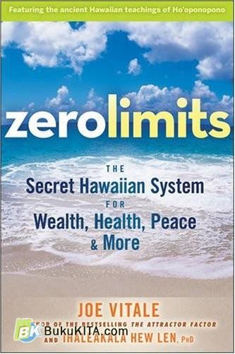 Cover Buku ZeroLimits: The Secret Hawaiian System For Wealth, Health, Peace & More