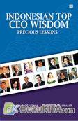 Indonesian Top CEO WIsdom : Precious Lessons