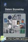 Cover Buku SISTEM BIOMETRIKA : KONSEP DASAR TEKNIK ANALISIS CITRA