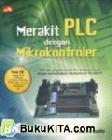 Cover Buku MERAKIT PLC DENGAN MIKROKONTROLER PIC16F877